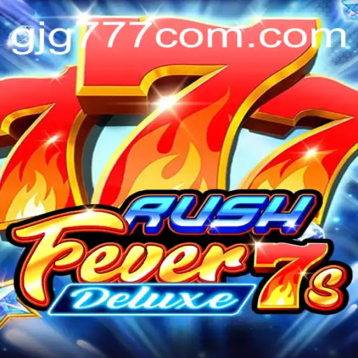 Unveiling RushFever7sDeluxe: A Thrilling Adventure into the World of Gaming