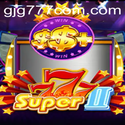Exploring the Exciting World of Super777II: A Modern Gaming Phenomenon